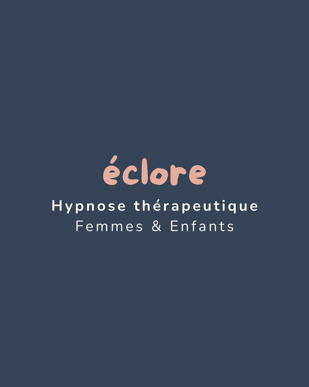 Cabinet Eclore – Hypnose & Réflexologie Bébé Emotionnelle